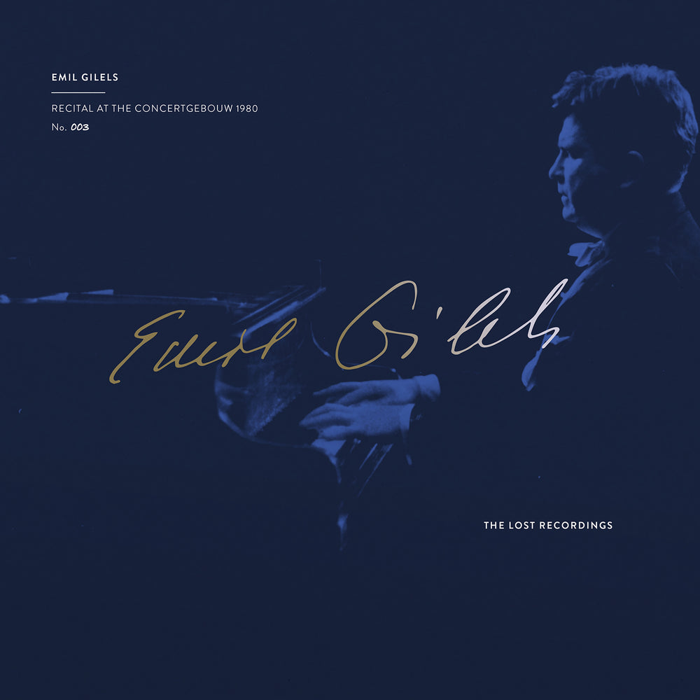 EMIL GILELS - RECITAL AT THE CONCERTGEBOUW 1980 - VINYLE