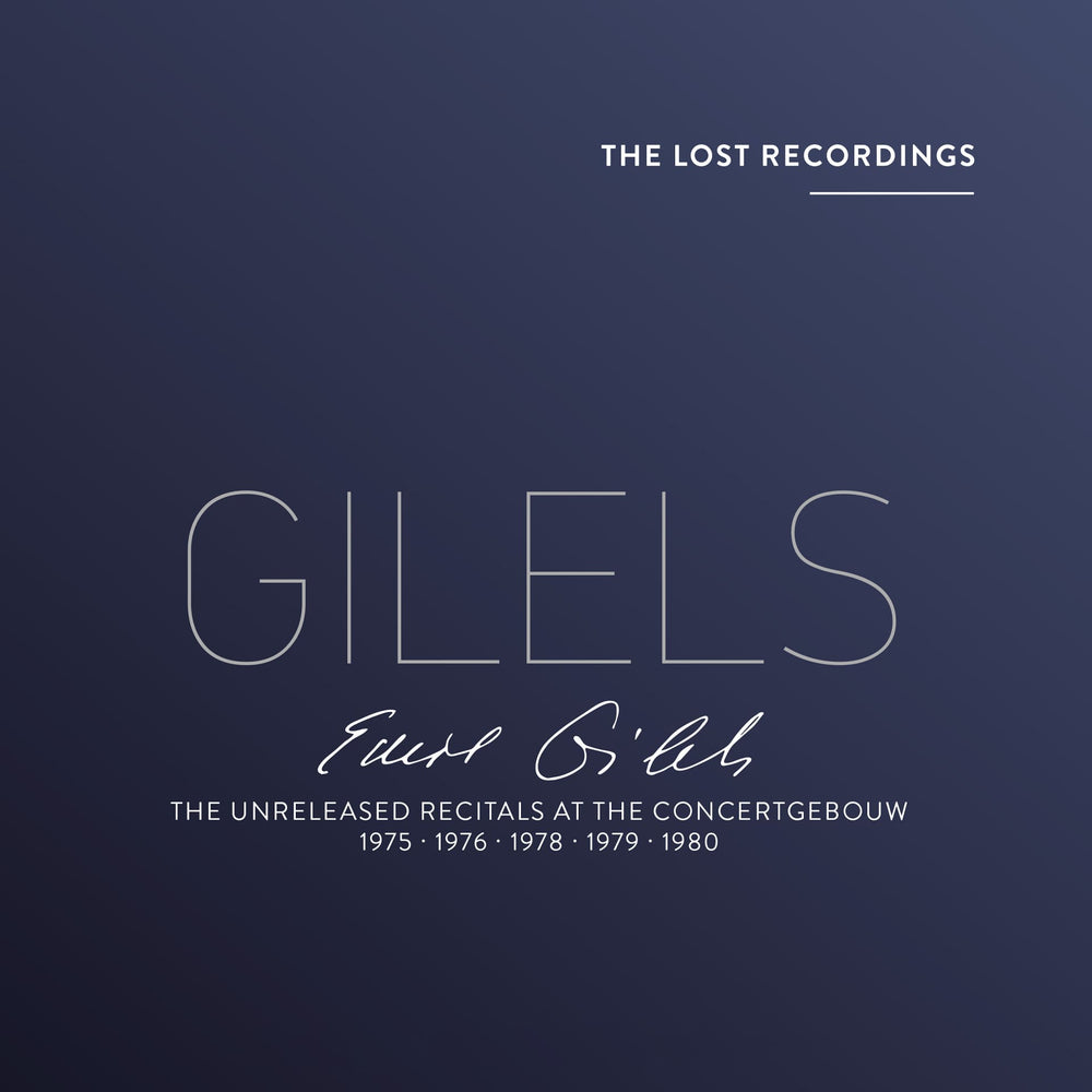 THE UNRELEASED RECITALS AT THE CONCERTGEBOUW - The Lost Recordings
